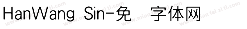 HanWang Sin字体转换